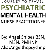 Journey to Travel Psychiatric Mental Health Nurse Practitioner